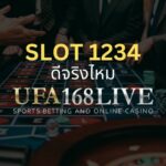 ufa168live.casino Slot 1234 ดีจริงไหม